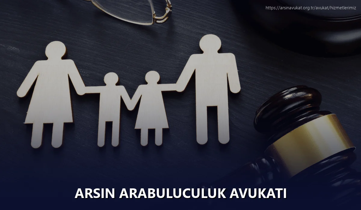 Arsin Arabuluculuk Avukatı
