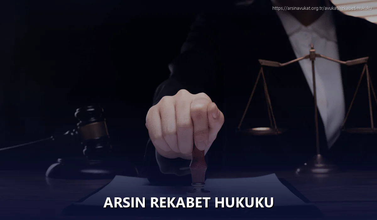 Arsin Rekabet Hukuku